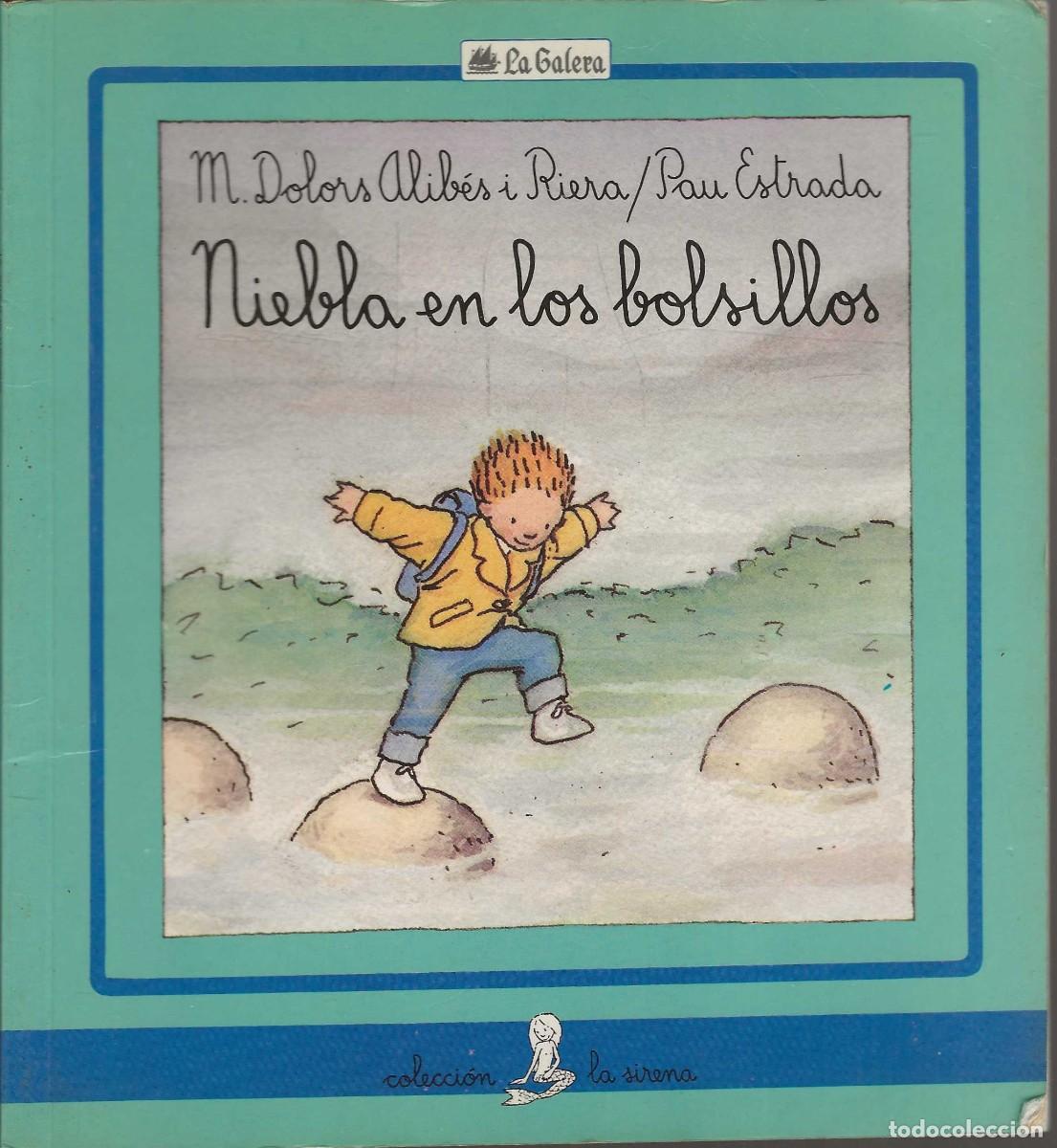 Libros de segunda mano: LA GALERA -- N&ordm; 31 NIEBLA EN LOS BOLSILLOS