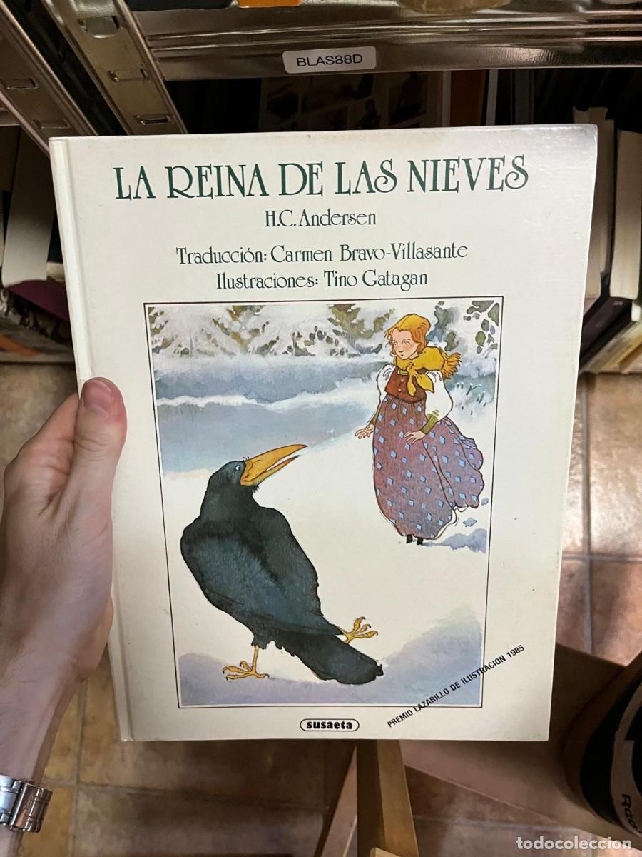 Libros de segunda mano: BLAS88D &ndash; H. C. Andersen, La reina de las nieves. Susaeta.