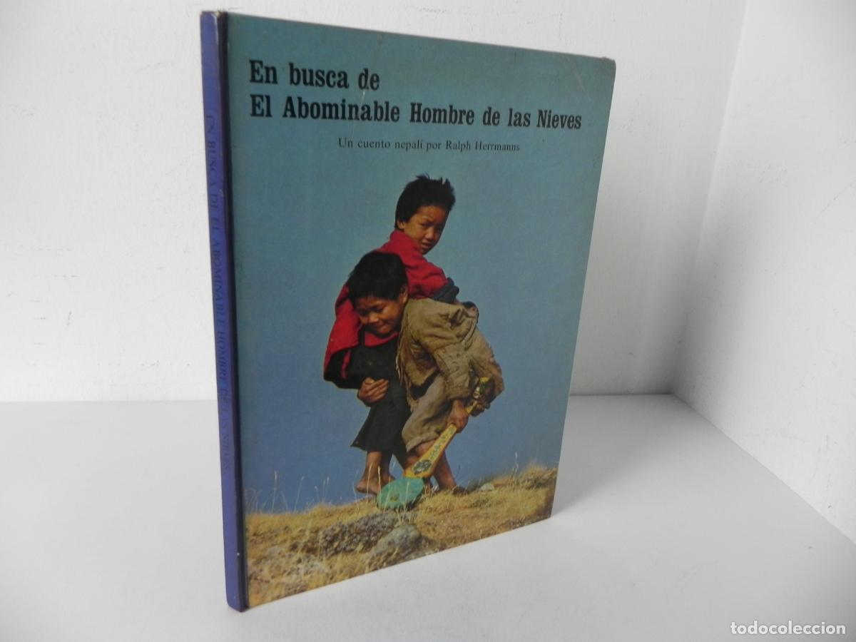 Libros de segunda mano: EN BUSCA DE EL ABOMINABLE HOMBRE DE LAS NIEVES (RALPH HERRMANNS) ED. TIMUN MAS-1970