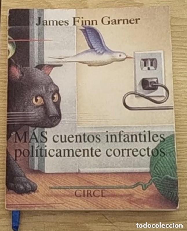 Libros de segunda mano: M&aacute;s cuentos infantiles pol&iacute;ticamente correctos