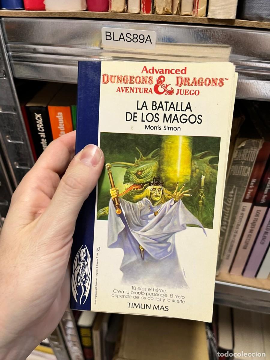 Libros de segunda mano: BLAS89A - Advanced Dungeons & Dragons: La batalla de los magos &mdash; Morris Simon. Timun Mas.