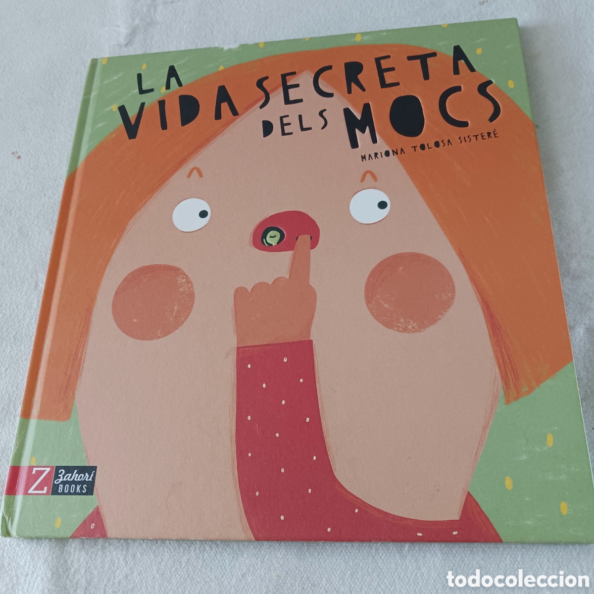 Libros de segunda mano: La Vida Secreta dels Mocs de Mariona Tolosa Sistere