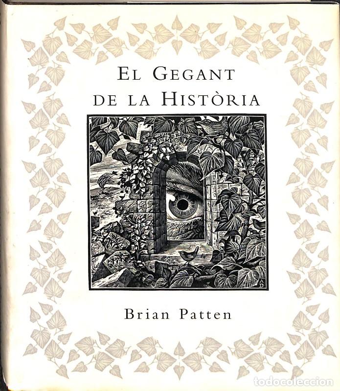 Libros de segunda mano: El Gegant de la Hist&ograve;ria - Brian Patten - Editorial Emp&uacute;ries - Sense Limits