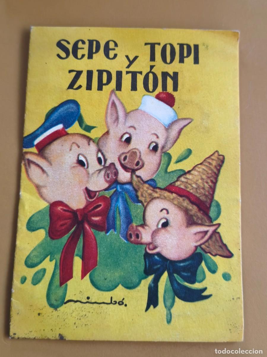 Libros de segunda mano: sepe y topi zipiton.