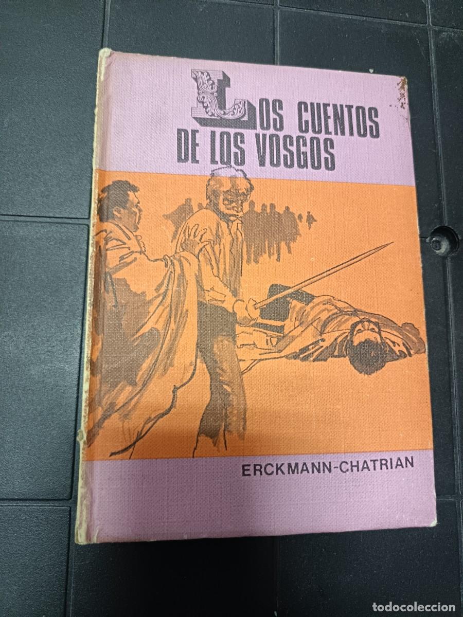 Libros de segunda mano: Los Cuentos de los Vosgos, Erickmann Chatrian