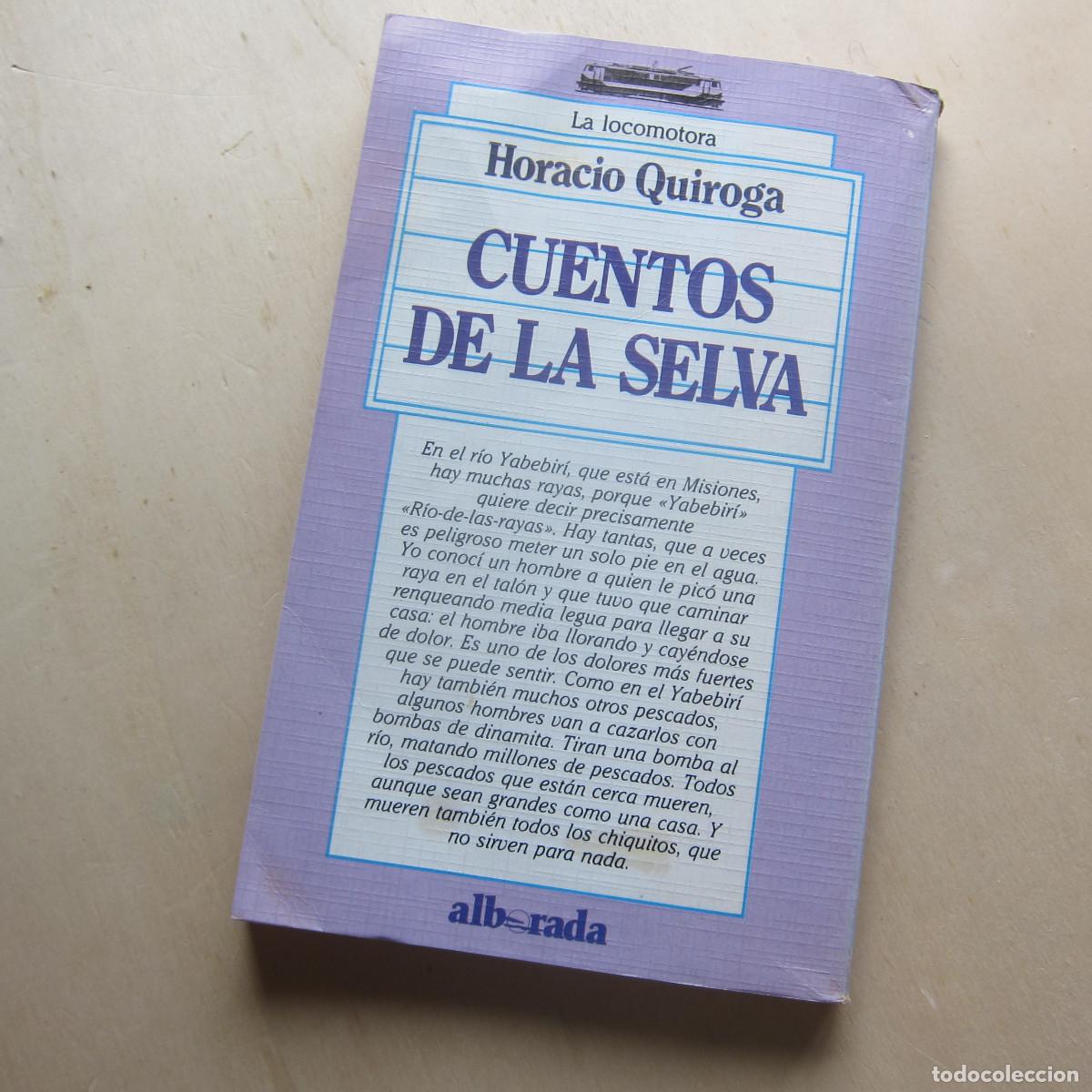 Libros de segunda mano: CUENTOS DE LA SELVA - HORACIO QUIROGA (ALBORADA) CUENTOS - Foto 3