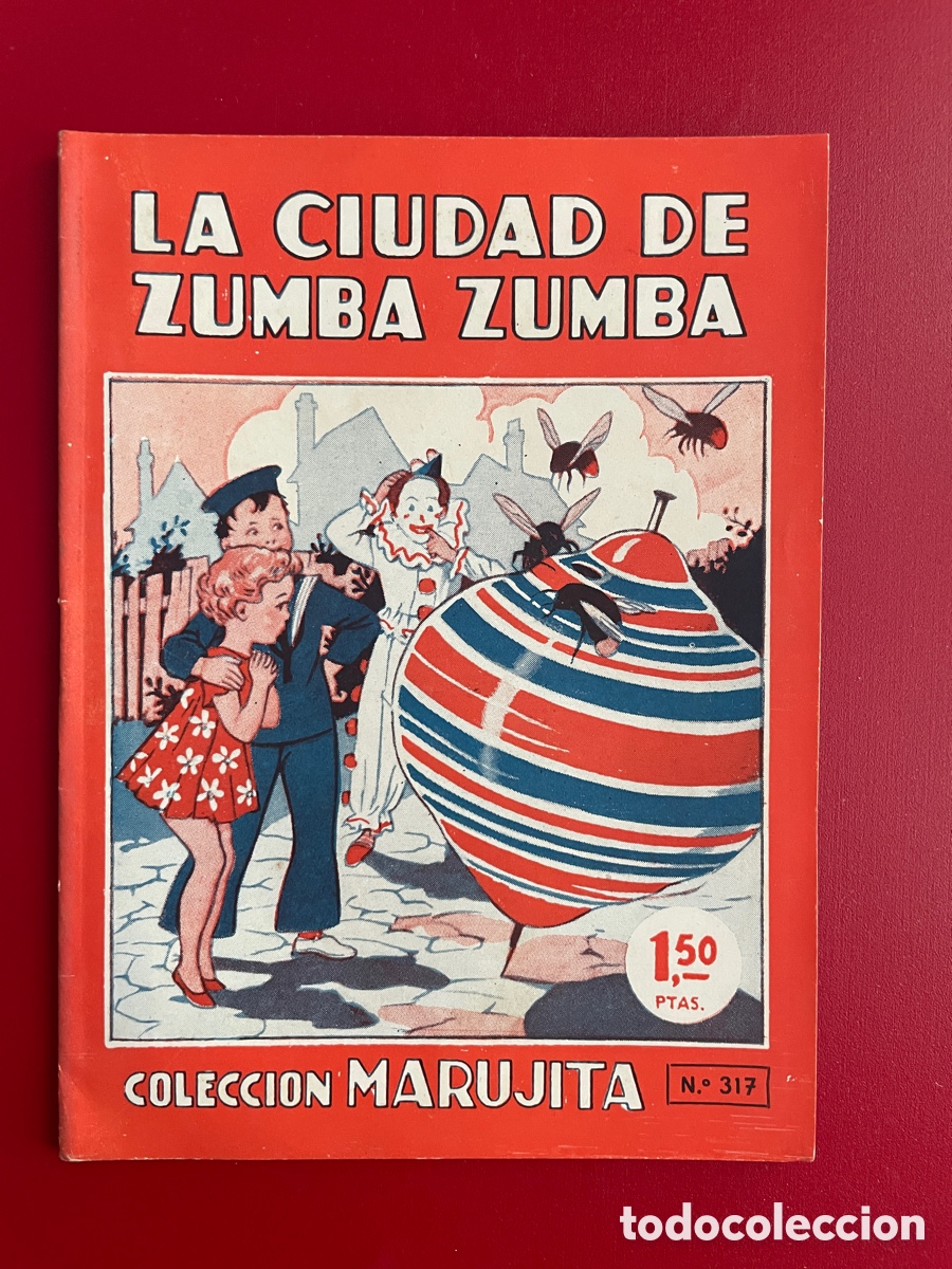 Libros de segunda mano: La ciudad de zumba zumba. Colecci&oacute;n Marujita. N&uacute;mero 317. A&ntilde;o 1948.