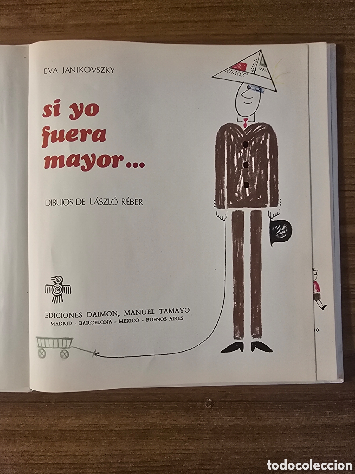 Libros de segunda mano: SI YO FUERA MAYOR...,A&Ntilde;O 1967,(EDICIONES DAIMON) - Foto 3