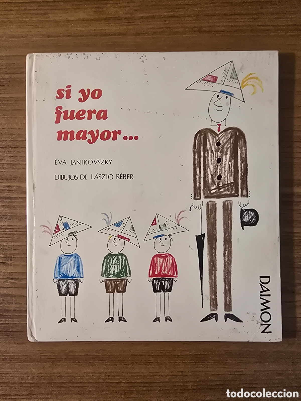 Libros de segunda mano: SI YO FUERA MAYOR...,A&Ntilde;O 1967,(EDICIONES DAIMON) - Foto 1