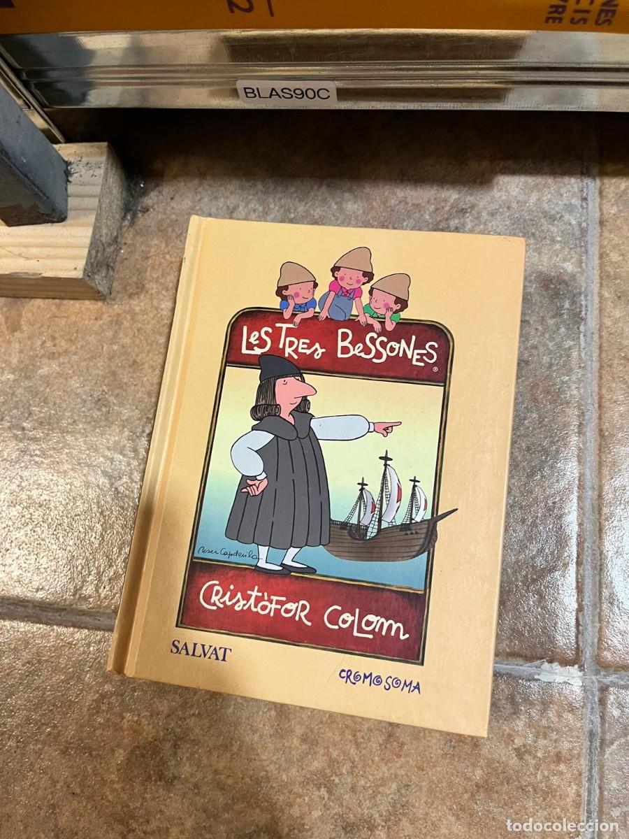 Libri di seconda mano: BLAS90C &mdash; Crist&ograve;for Colom &mdash; Les Tres Bessones &mdash; Salvat.