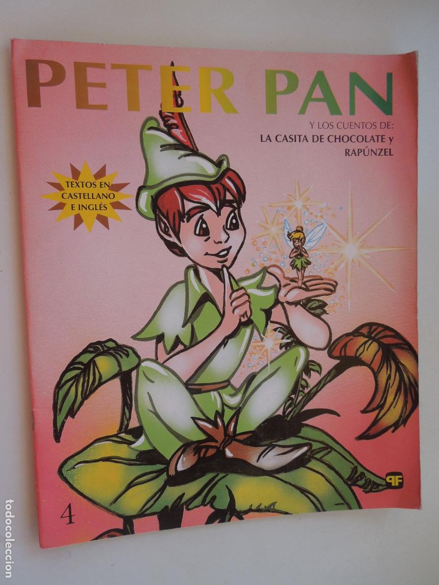 Libros de segunda mano: PETER PAN Y LOS CUENTOS DE LA CASITA DE CHOCOLATE Y RAP&Uacute;NCEL -1995-N&ordm; 4 EDT QF -CASTELLANO E INGLES