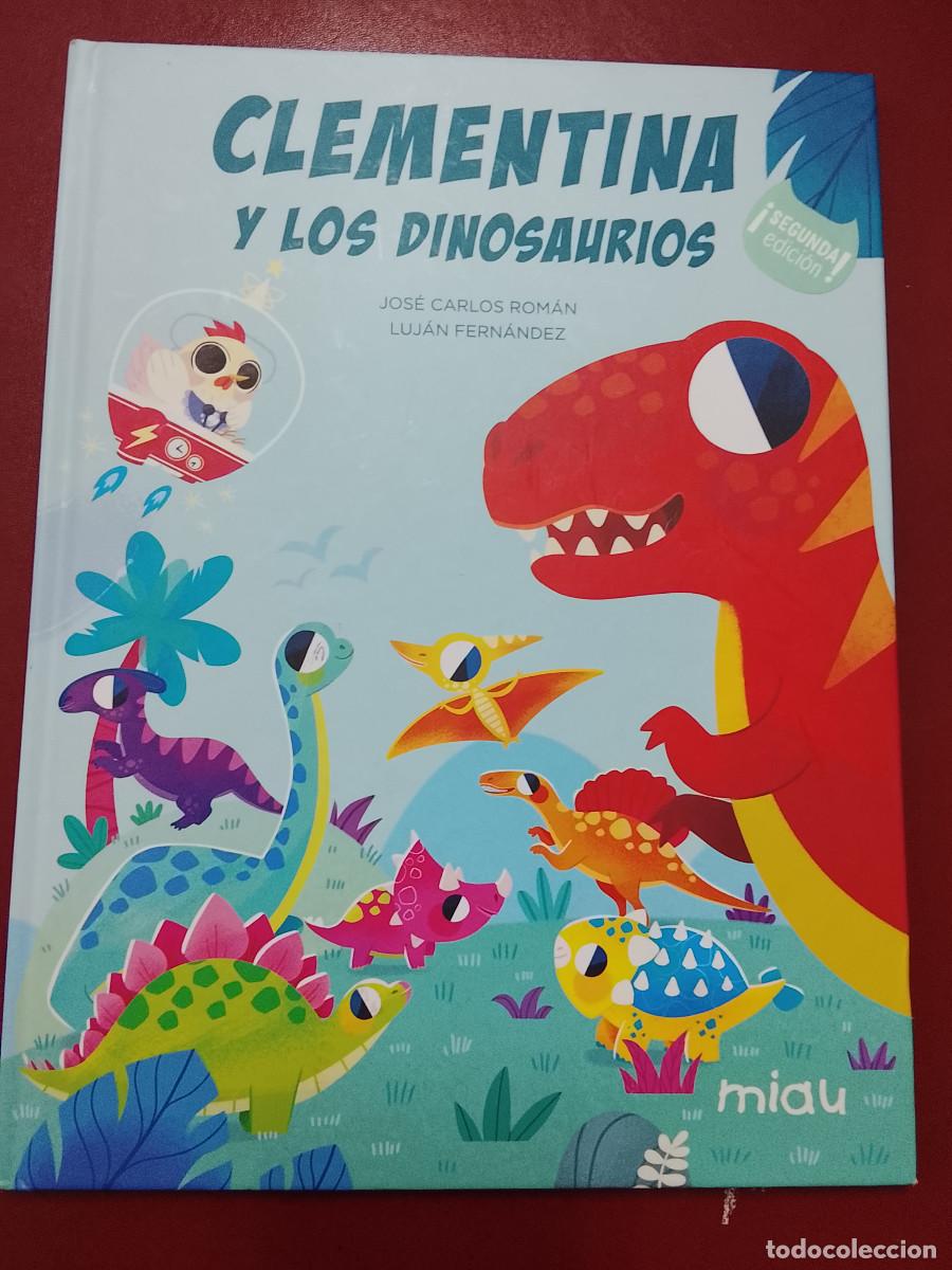 Libros de segunda mano: Jos&eacute; Carlos Rom&aacute;n y Luj&aacute;n Fern&aacute;ndez: Clementina y los dinosaurios (Ediciones Jaguar. Miau. 2023)