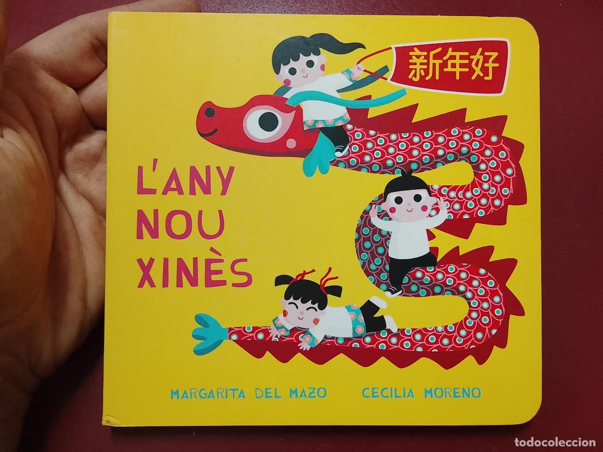 Libros de segunda mano: Margarita del Mazo y Cecilia Moreno: L'any nou xin&egrave;s (Ediciones Jaguar. Miau. 2022)