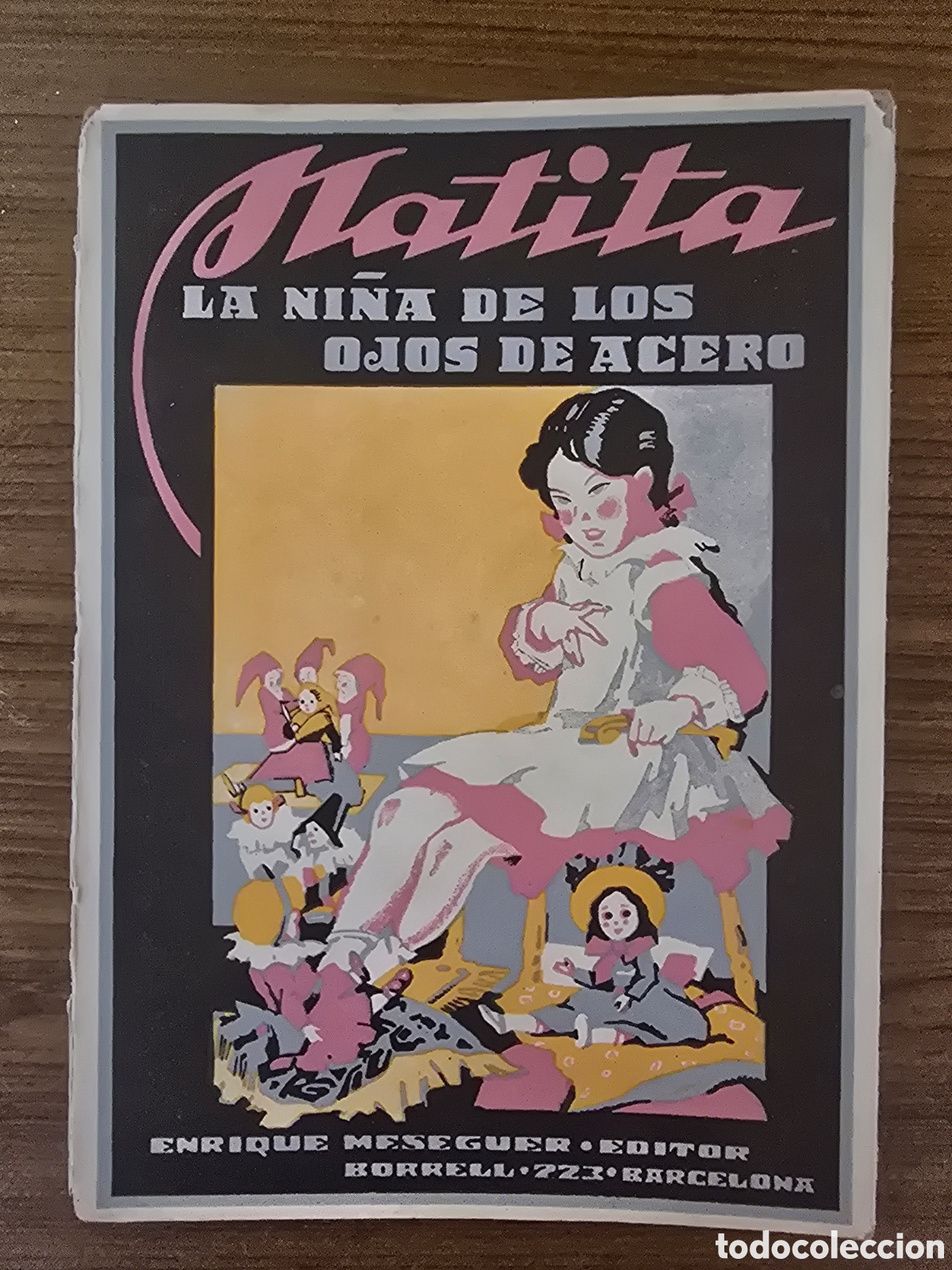 Libros de segunda mano: MATITA, LA NI&Ntilde;A DE LOS OJOS DE ACERO, (ENRIQUE MESEGUER EDITOR)