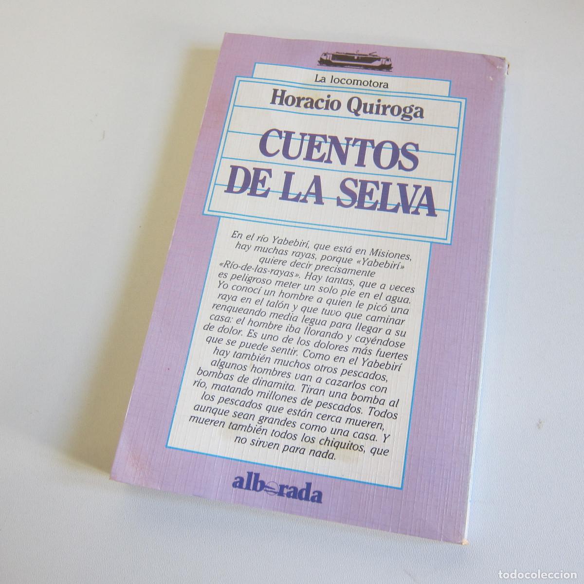 Libros de segunda mano: CUENTOS DE LA SELVA - HORACIO QUIROGA (ALBORADA) CUENTOS - Foto 3