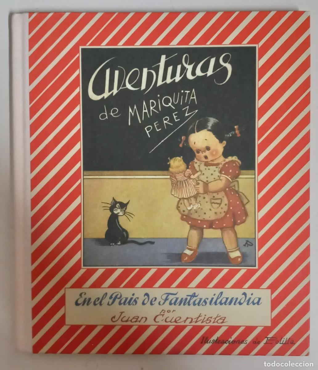 Libros de segunda mano: Aventuras de Mariquita P&eacute;rez en el Pais de Fantasilandia, de Juan Cuentista