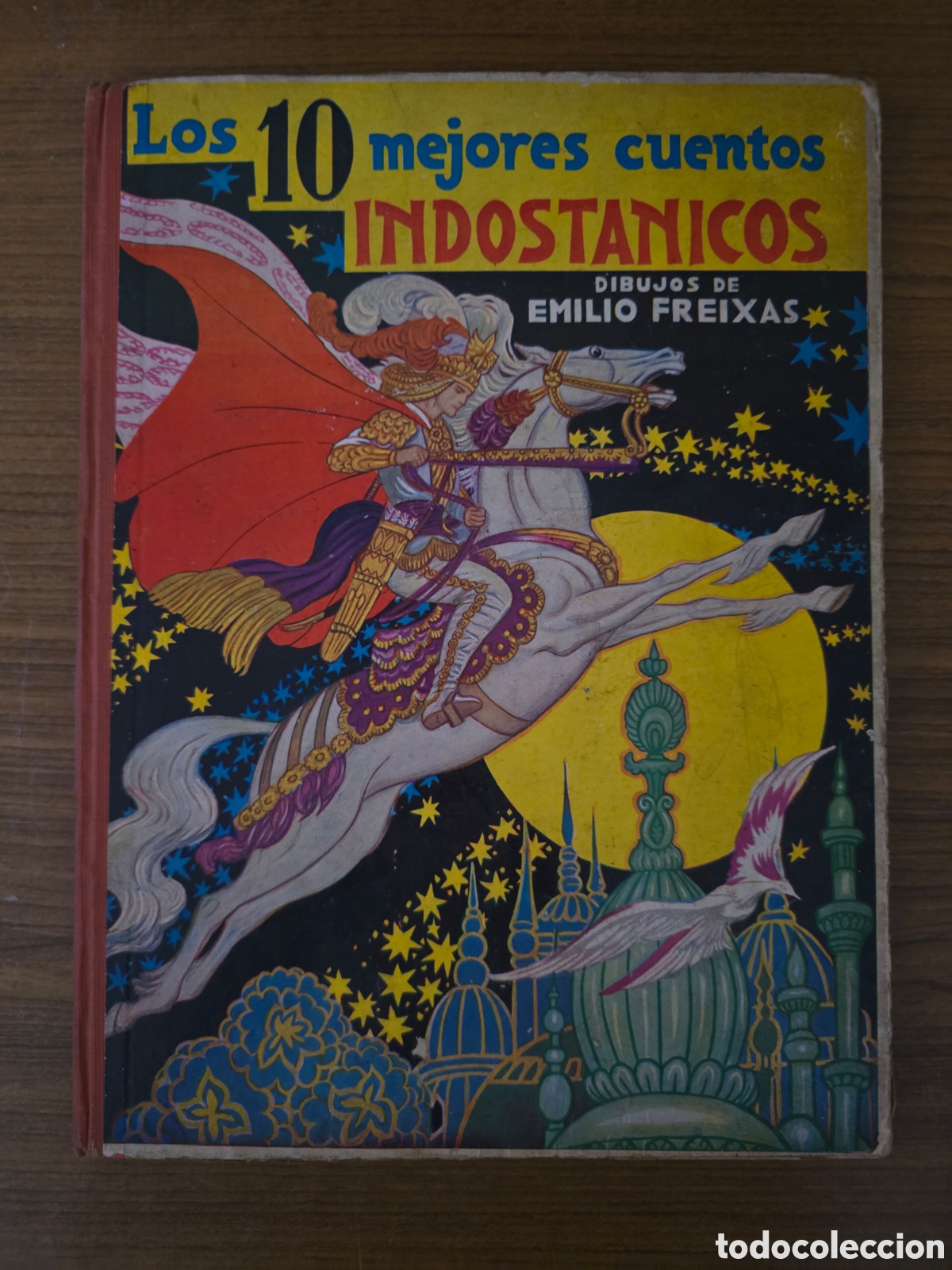 Livres d'occasion: LOS 10 MEJORES CUENTOS INDOSTANICOS, EMILIO FREIXAS, (EDITORIAL SUCESOR DE E MESEGUER)