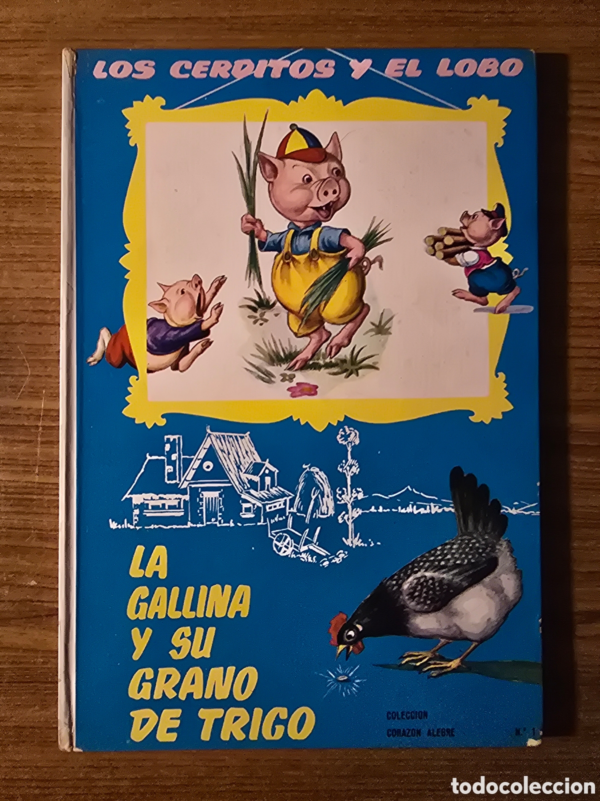 Livros em segunda m&atilde;o: COLECCION CORAZON ALEGRE, LOS TRES CERDITOS Y EL LOBO, N&ordm; 1, A&Ntilde;O 1962, (EDITORIAL FHER)