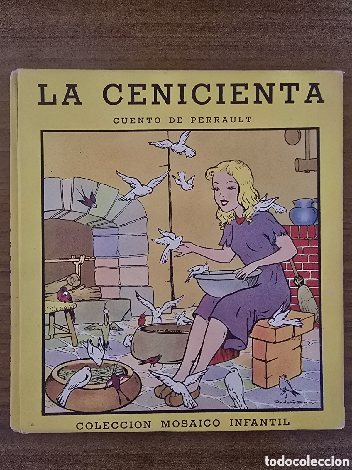 Libros de segunda mano: LA CENICIENTA,COLECCION MOSAICO INFANTIL,CUENTO DE PERRAULT,A&Ntilde;O 1951(SIGMAR)