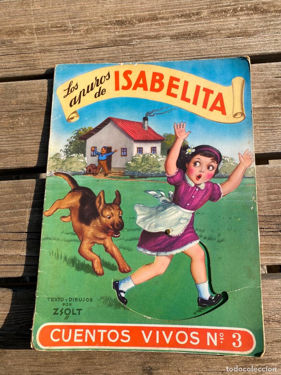 Gebrauchte B&uuml;cher: Cuento los apuros de Isabelita cuentos vivos n 3 Zsolt