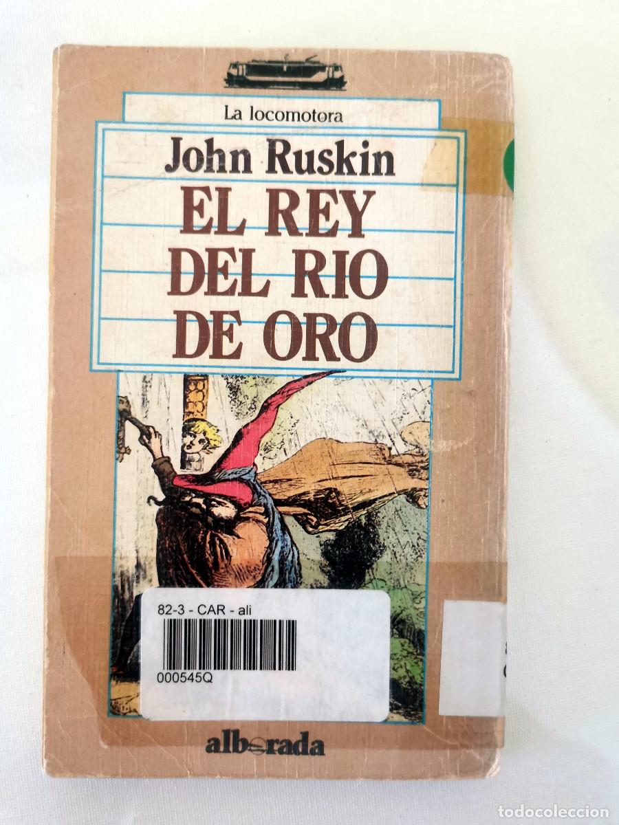 Libros de segunda mano: Alicia Para Los M&aacute;s Peque&ntilde;os Lewis Carroll El Rey Del Rio De Oro. John Ruskin Alborada ediciones