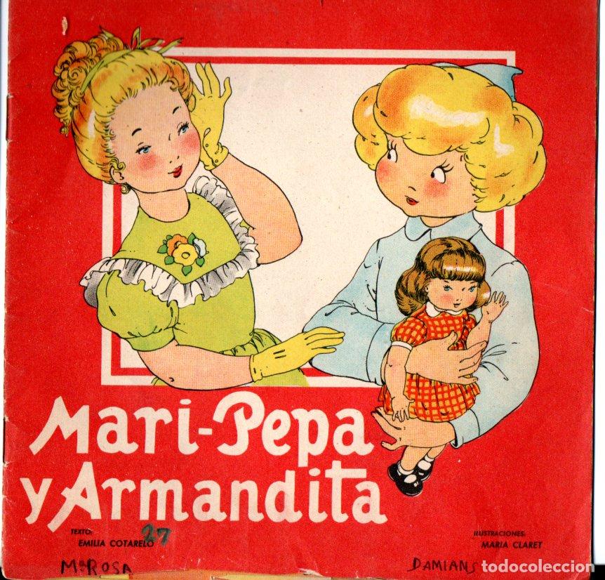 Libros de segunda mano: MARIA CLARET : MARI PEPA Y ARMANDITA