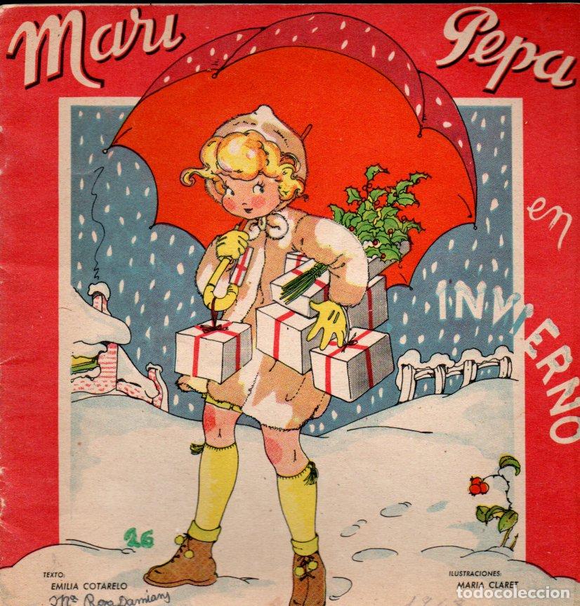 Libros de segunda mano: MARIA CLARET : MARI PEPA EN INVIERNO