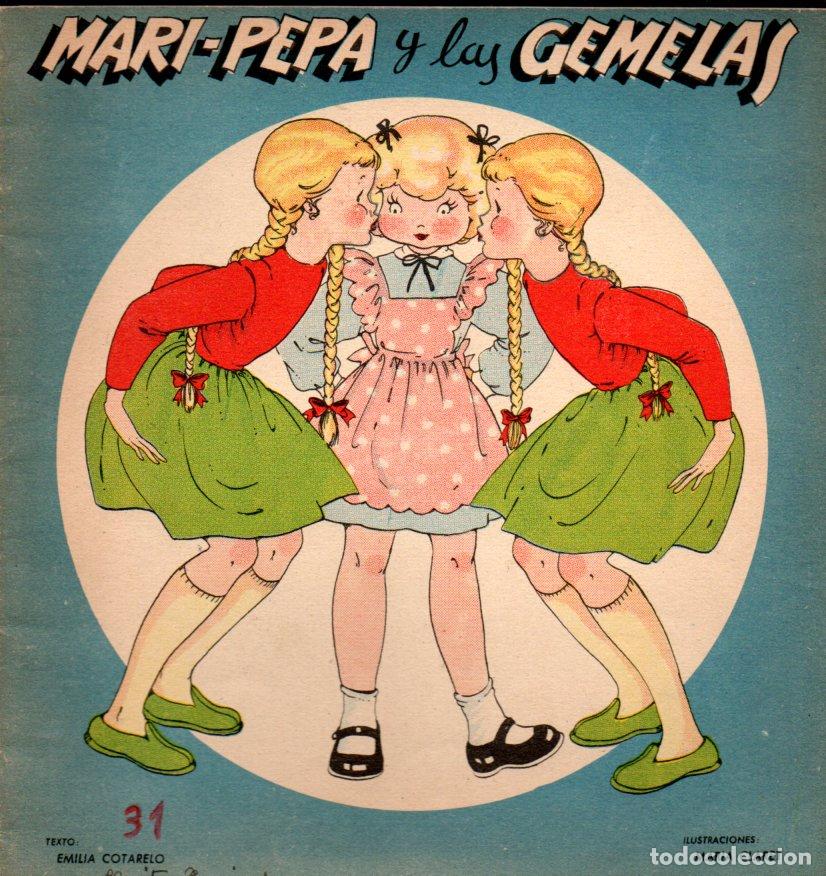 Libros de segunda mano: MARIA CLARET : MARI PEPA Y LAS GEMELAS