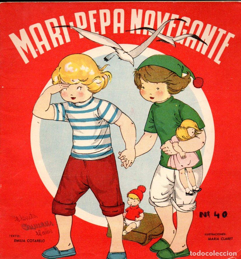 Libros de segunda mano: MARIA CLARET : MARI PEPA NAVEGANTE