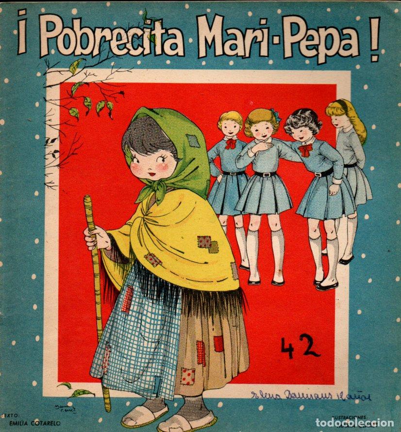 Libros de segunda mano: MARIA CLARET : POBRECITA MARI PEPA