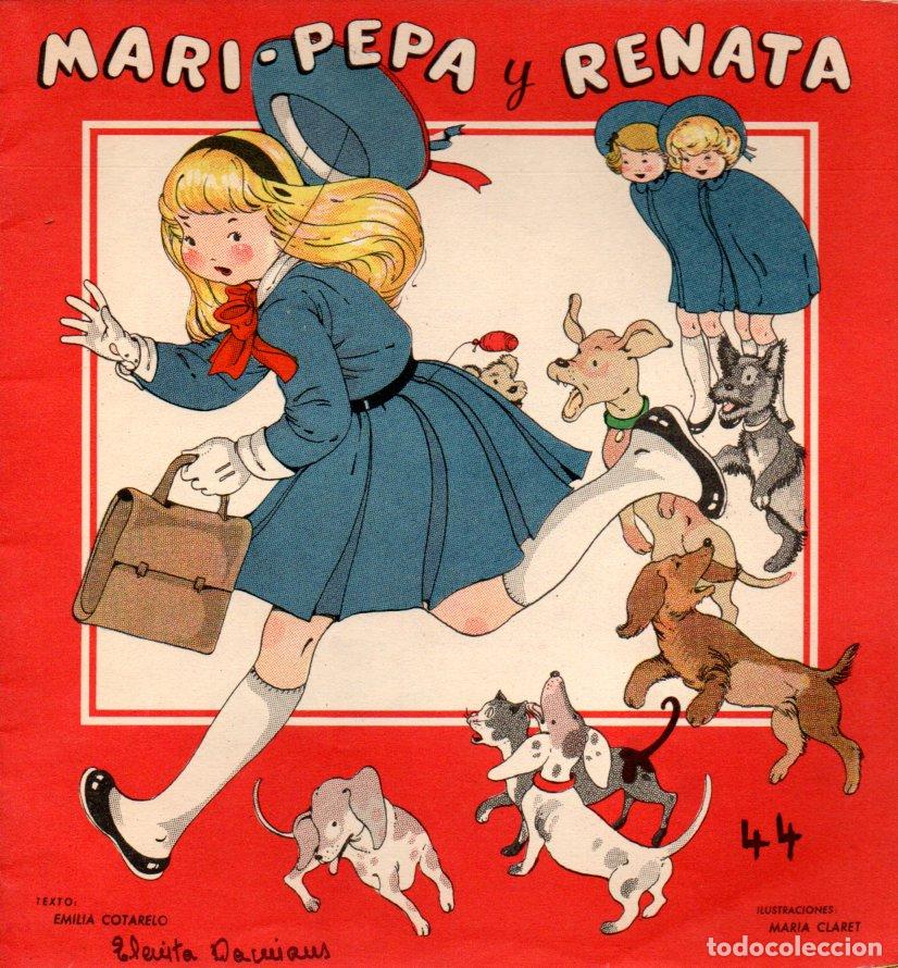 Libros de segunda mano: MARIA CLARET : MARI PEPA Y RENATA