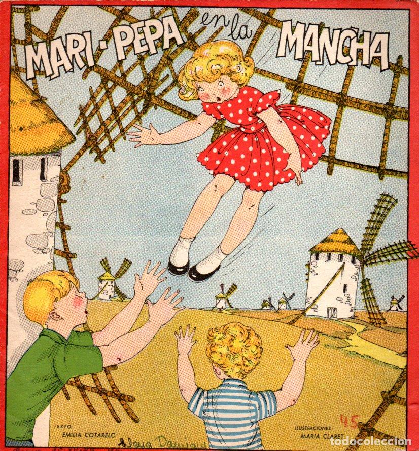 Libros de segunda mano: MARIA CLARET : MARI PEPA EN LA MANCHA