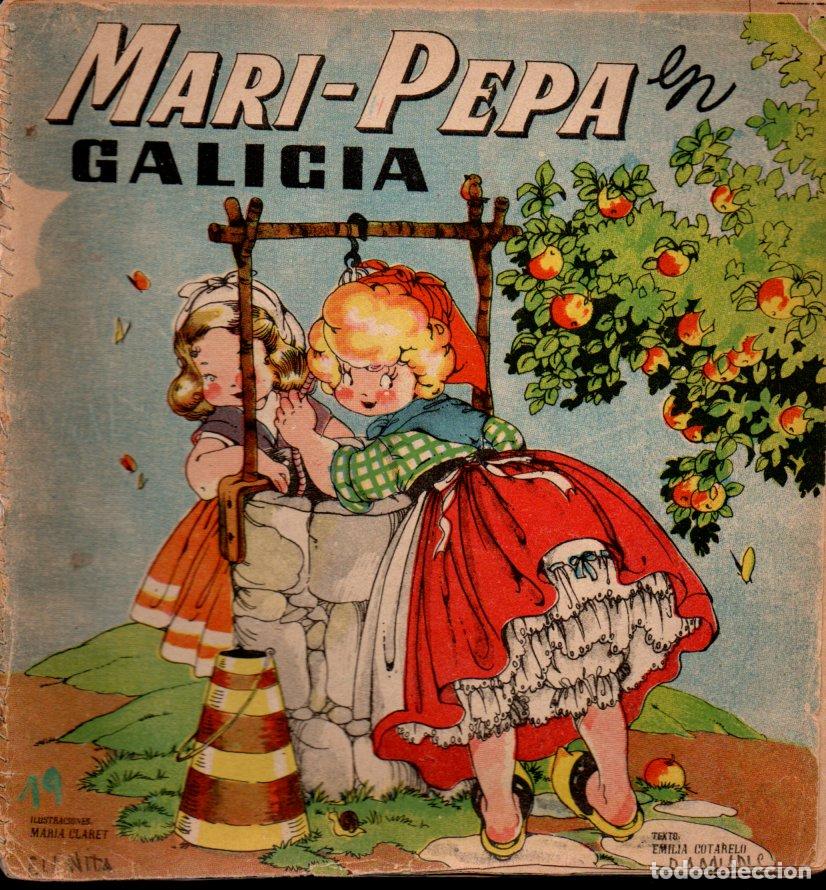Libros de segunda mano: MARIA CLARET : MARI PEPA EN GALICIA