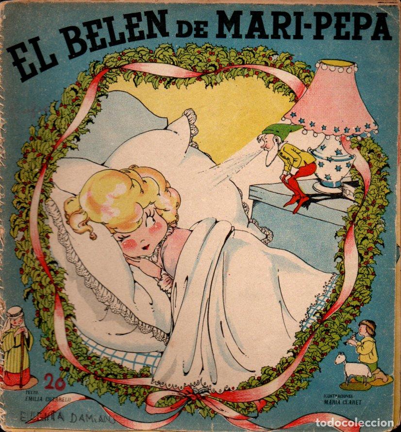 Libros de segunda mano: MARIA CLARET : EL BEL&Eacute;N DE MARI PEPA