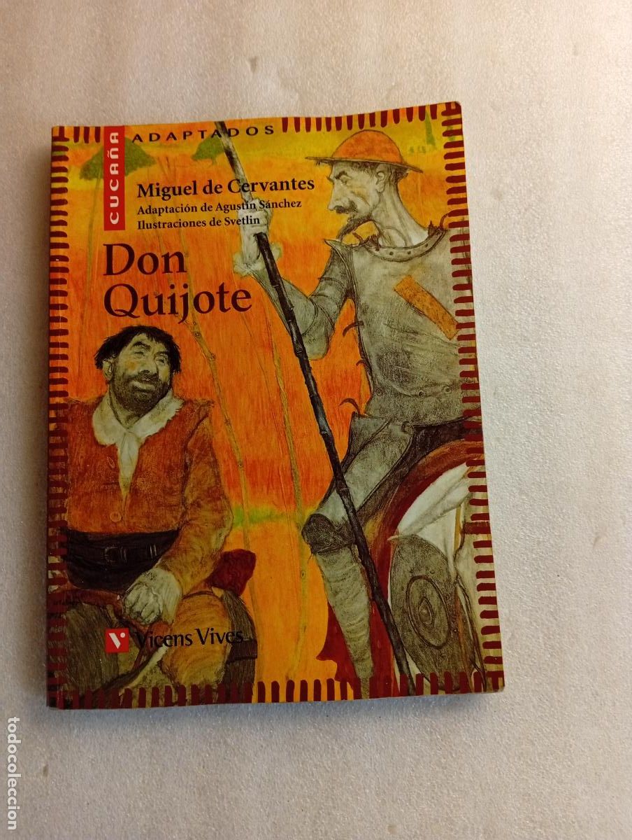 Libros de segunda mano: DON QUIJOTE DE LA MANCHA - MIGUEL DE CERVANTES (EDICI&Oacute;N ADAPTADA VICENS VIVES)