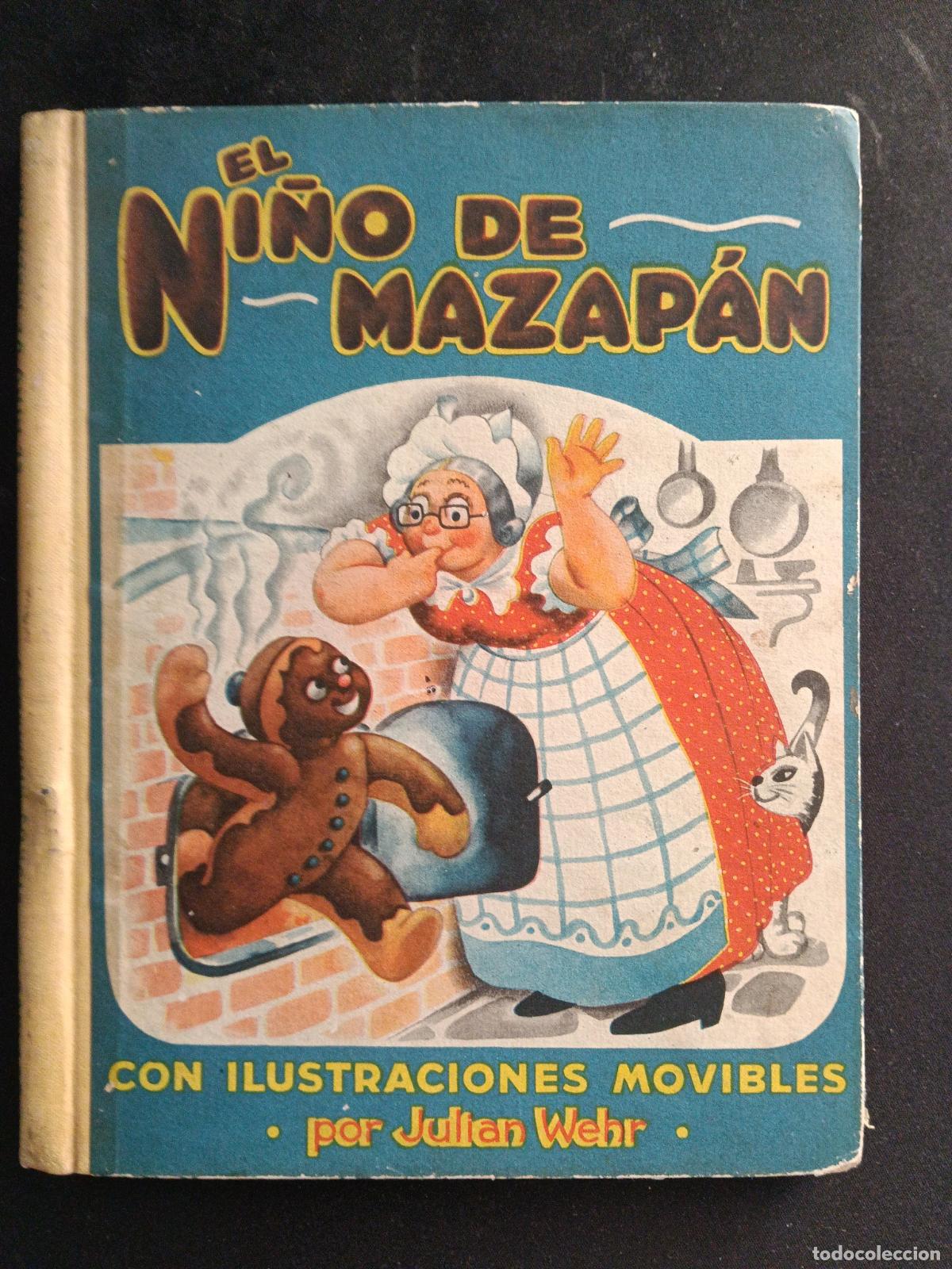 Libros de segunda mano: El ni&ntilde;o de mazapan. Julian Wehr