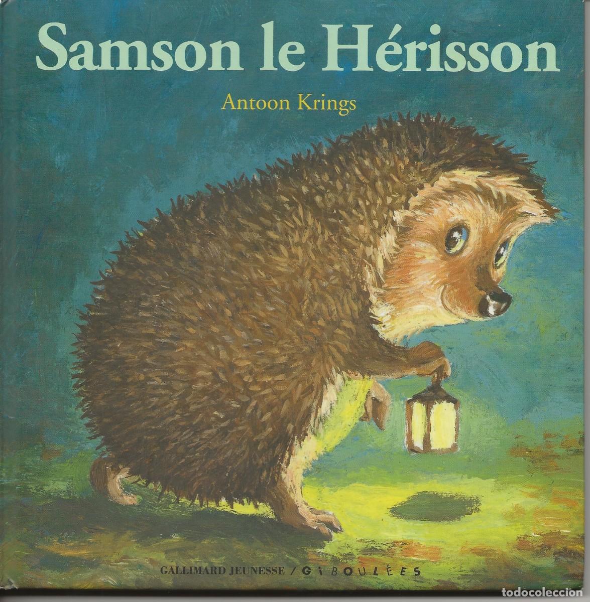 Libros de segunda mano: SAMSON LE HERISSON - EDITION GALLIMARD JEUNESSE