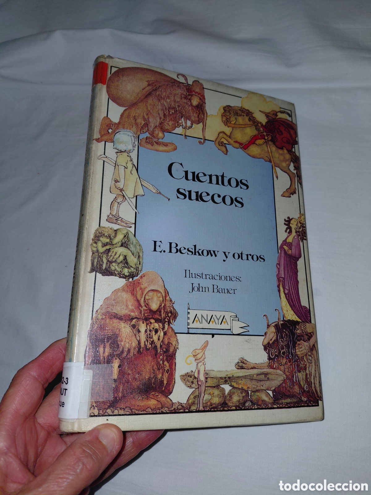 Libros de segunda mano: CUENTOS SUECOS.E. BESKOW Y OTROS.ILUSTRACIONES JOHN BAUER.ANAYA.-1&ordf; EDICION 1986