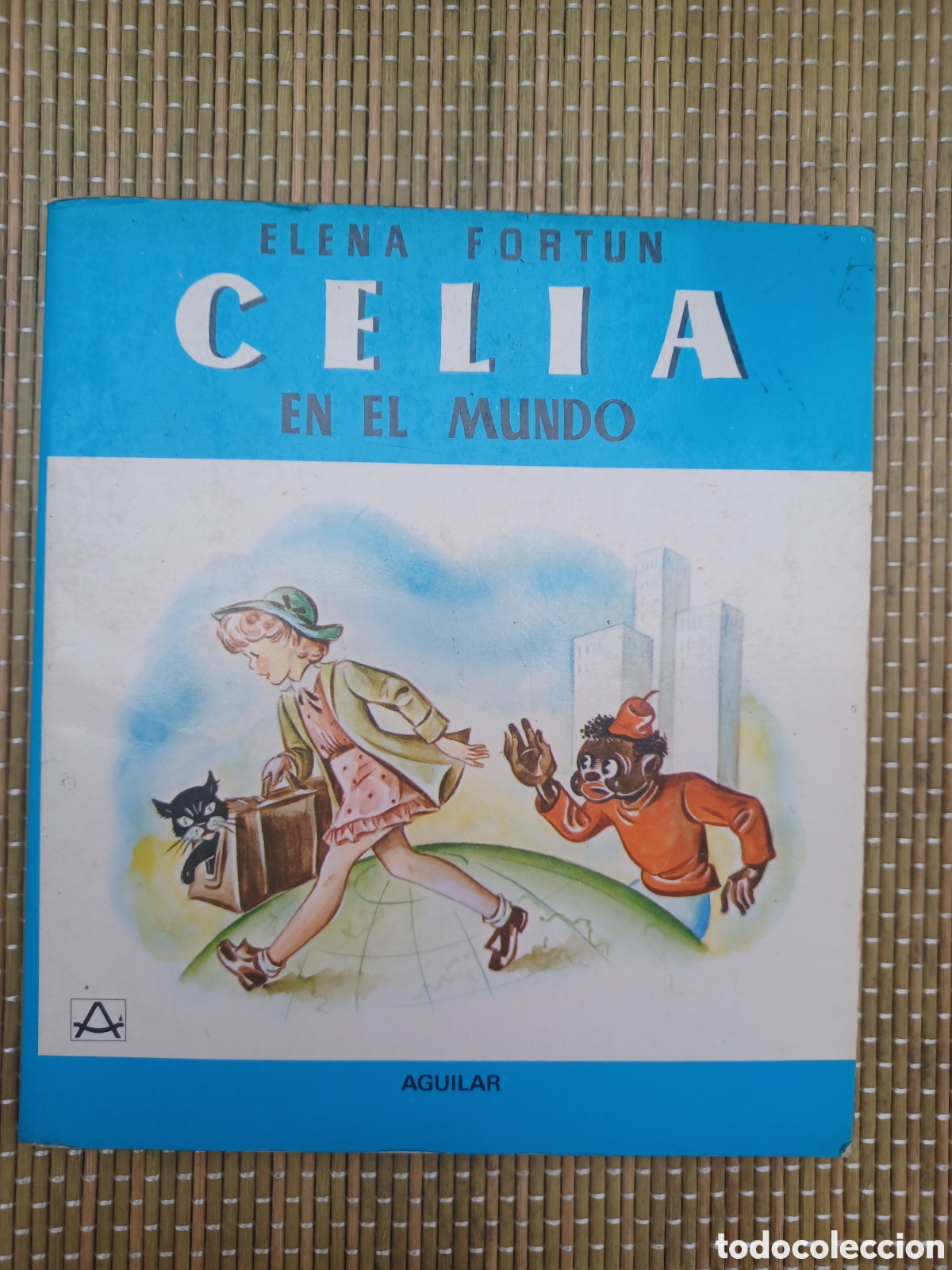 Second hand books: CELIA EN EL MUNDO,ELENA FORTUN,