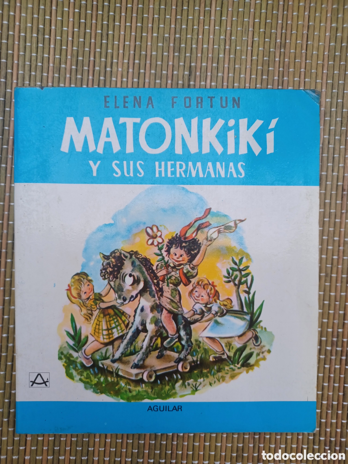 Libros de segunda mano: Matonkiki y sus hermanas.- Fort&uacute;n, Elena