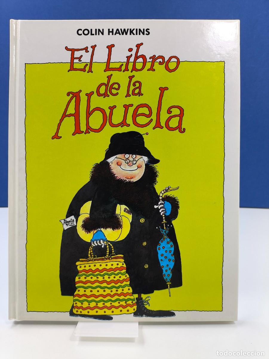 Libros de segunda mano: EL LIBRO DE LA ABUELA / COLIN HAWKINS / 1989. Plaza joven