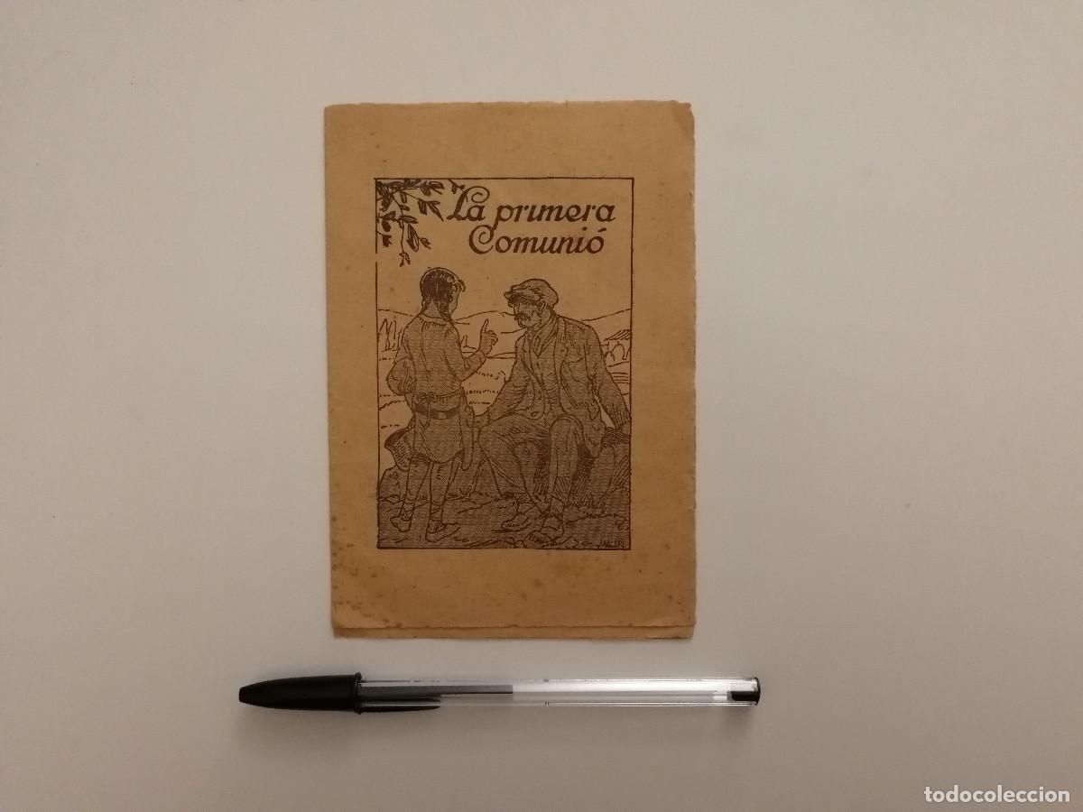 Libros de segunda mano: ANTIGUO CUENTO - LA PRIMERA COMUNIO - VARIOS - COLECCION D'EN PATUFET - EN CATALAN