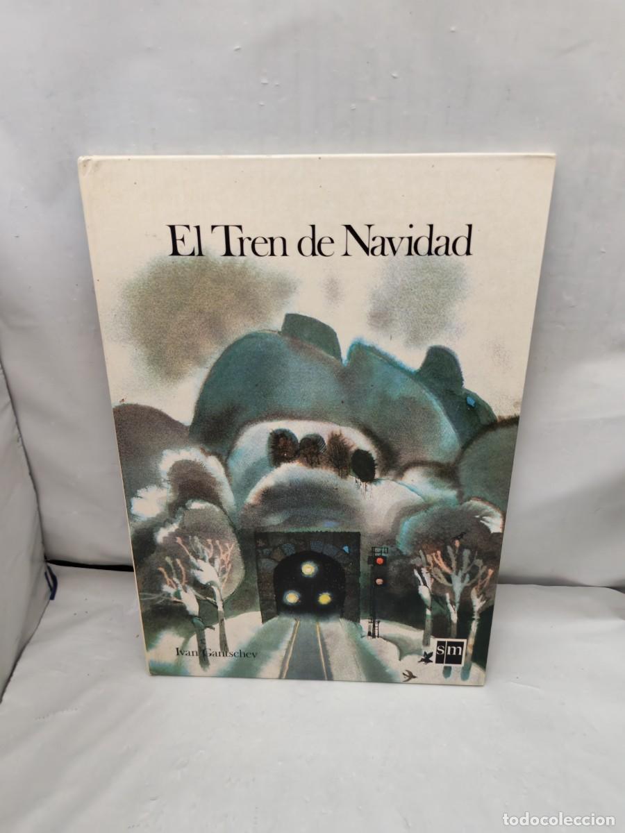 Second hand books: El Tren de Navidad (Tapa dura, Colecci&oacute;n: La Torre y la Estrella)