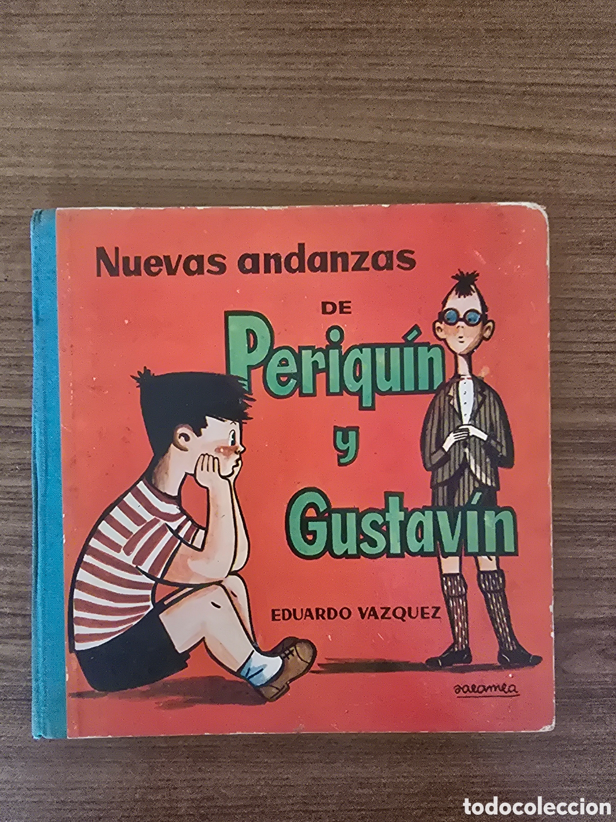 Libros de segunda mano: NUEVAS ANDANZAS DE PERIQUIN Y GUSTAVIN,EDUARDO VAZQUEZ,A&Ntilde;O 1962(EDICIONES CID)