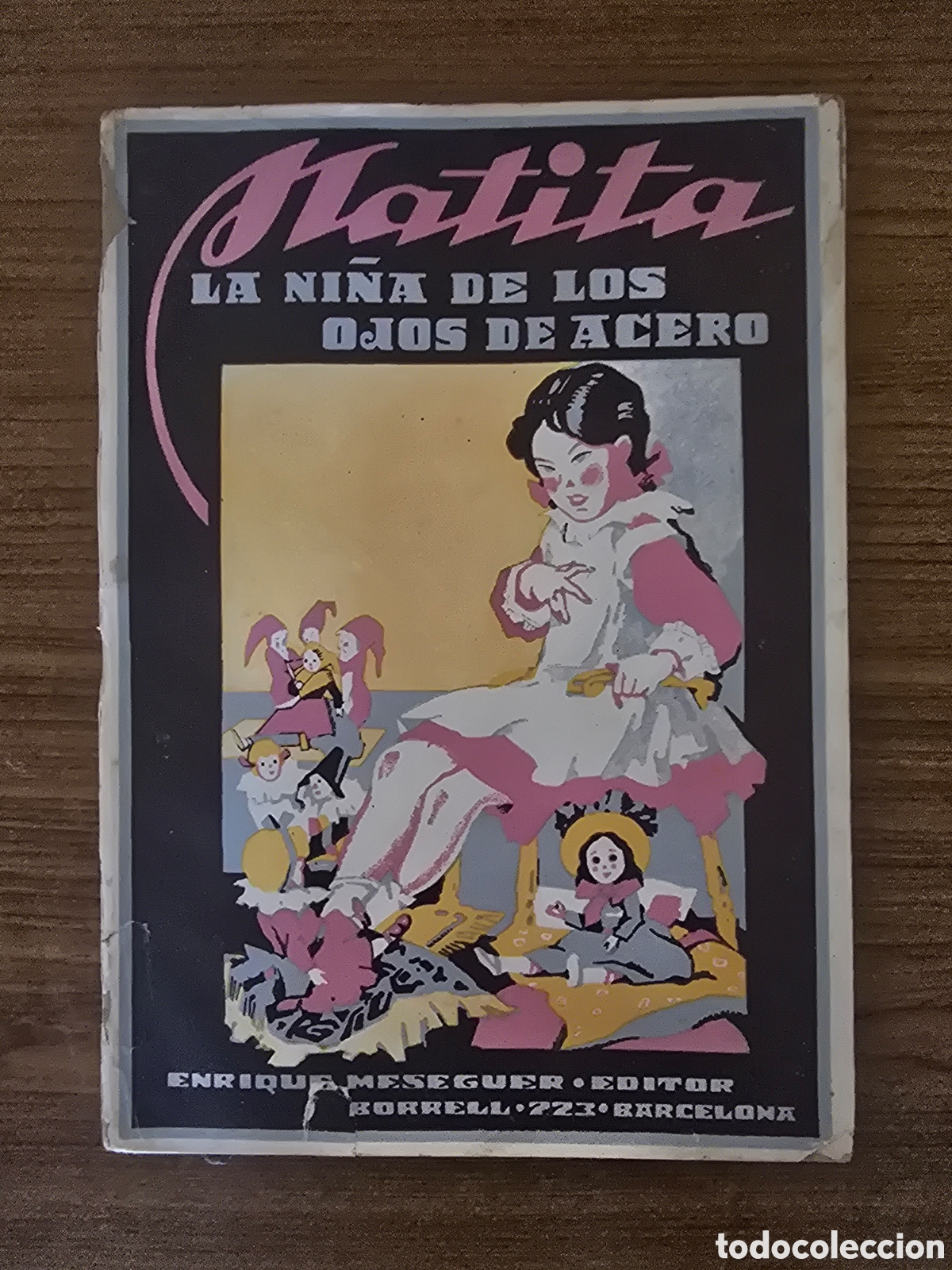 Libros de segunda mano: MATITA, LA NI&Ntilde;A DE LOS OJOS DE ACERO, (ENRIQUE MESEGUER EDITOR)