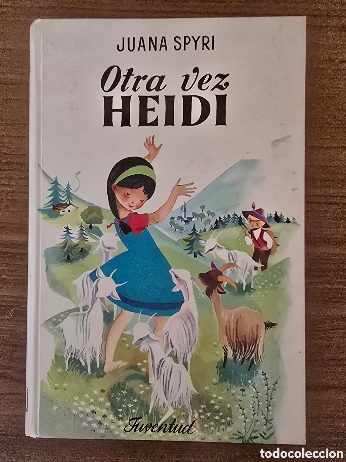 Libros de segunda mano: OTRA VEZ HEIDI,NUMERO 14,JUANA SPYRI,(EDITORIAL JUVENTUD)