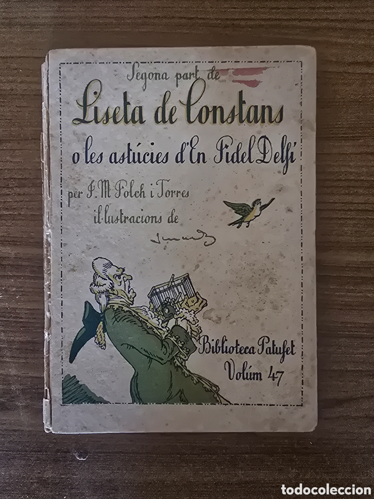 Libros de segunda mano: LISETA DE CONSTANS,SEGONA PART,(BIBLIOTECA PATUFET)