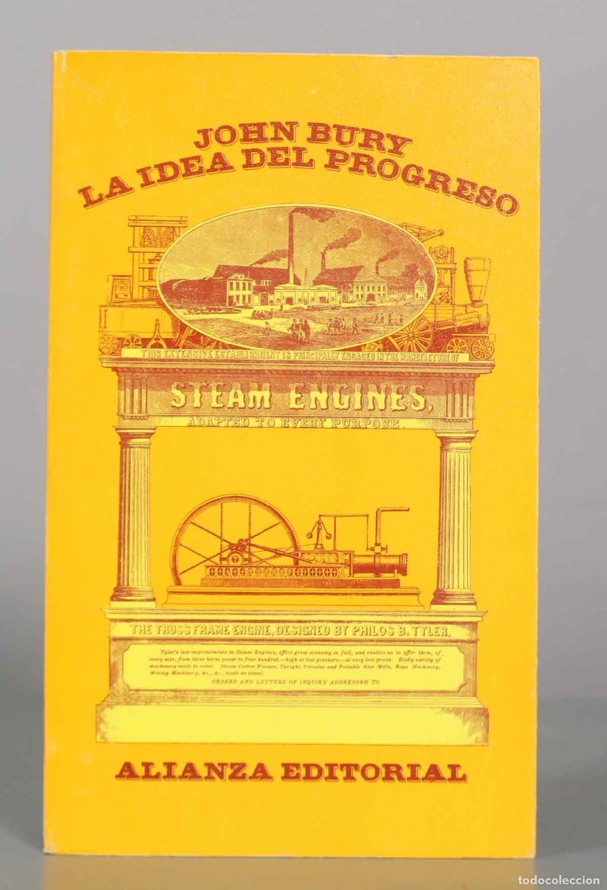 Libros de segunda mano: La idea del progreso - John Bury - Alianza Editorial