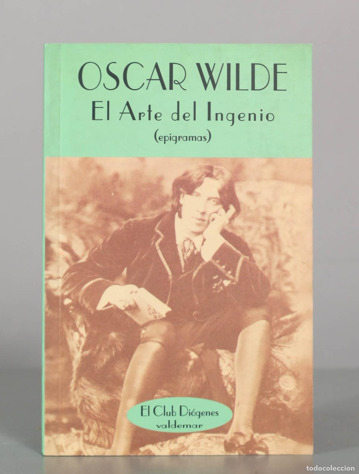 Libros de segunda mano: El arte del ingenio (epigramas) - Oscar Wilde - Editorial Valdemar