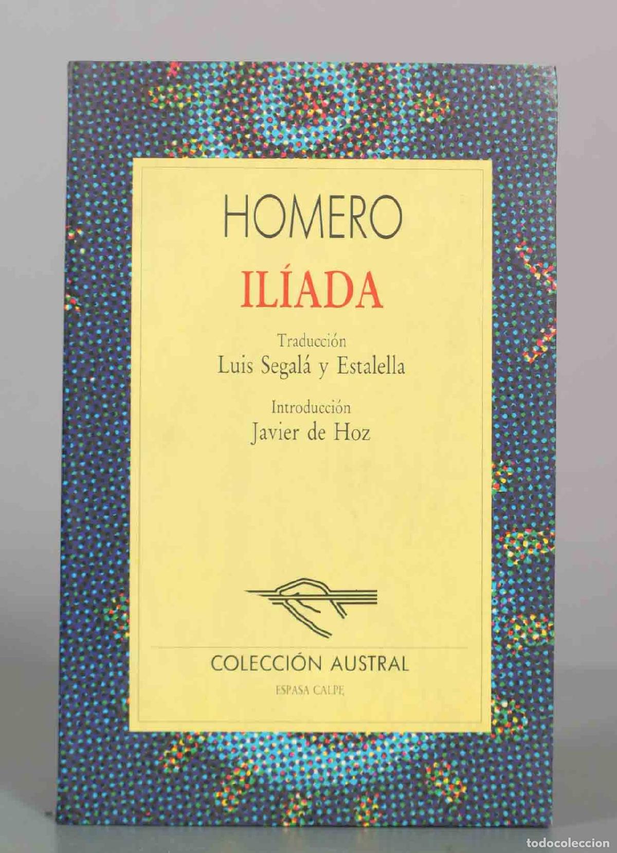 Libros de segunda mano: Il&iacute;ada - Homero - Espasa Calpe